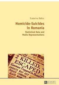 Homicide-Suicides in Romania