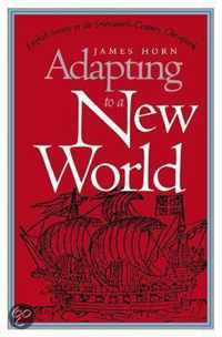 Adapting to a New World