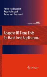 Adaptive RF Front-Ends for Hand-held Applications