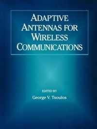 Adaptive Antennas For Wireless Communications