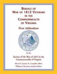 War of 1812 in the Commonwealth of Virginia, First Addendum