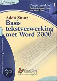 Basis Tekstverwerking Met Word 2000
