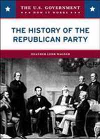 The History of the Republican Party