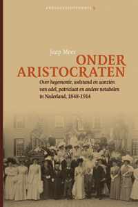 Adelsgeschiedenis 9 -   Onder aristocraten