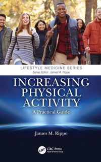 Increasing Physical Activity: A Practical Guide