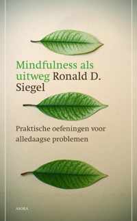 Mindfulness als uitweg