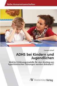 ADHS bei Kindern und Jugendlichen