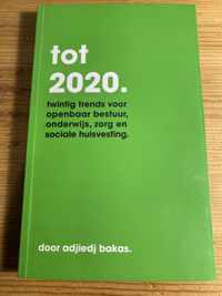 Tot 2020.