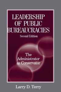 Leadership of Public Bureaucracies