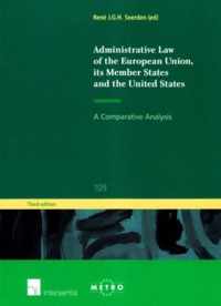 Administrative Law of the European Union, Its Member States and the United States