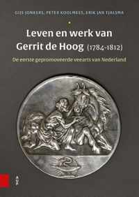 Leven en werk van Gerrit de Hoog (1784-1812)