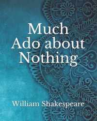 Much Ado about Nothing