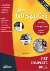 Het complete boek - Het complete boek Indesign CS6 / CC