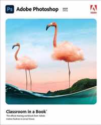 Adobe Photoshop Classroom in a Book (2021 release)