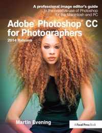 Adobe Photoshop CC for Photographers, 2014 Release