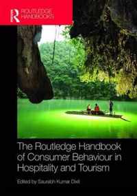 The Routledge Handbook of Consumer Behaviour in Hospitality and Tourism