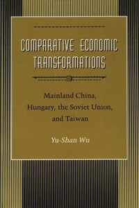 Comparative Economic Transformations