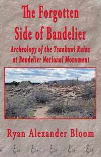 The Forgotten Side of Bandelier