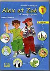 Alex et Zoé - Nouvelle édition 1 cd-audio classe (3x)