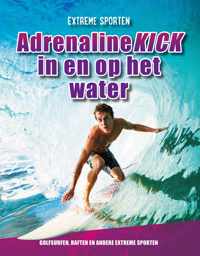 Extreme sporten  -   Adrenalinekick in en op het water