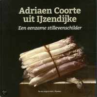 Adriaen Coorte uit Ijzendijke
