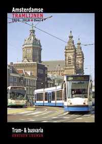 Amsterdamse tramlijnen 1975 - 2018 4 -   Tram- & bus-varia