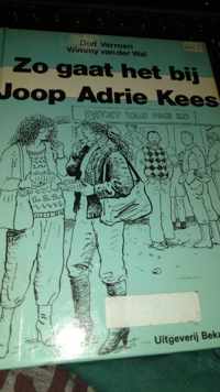 Zo gaat het by joop adrie kees