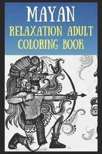 Relaxation Adult Coloring Book