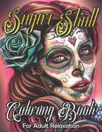 Sugar Skull Coloring Book for Adult Relaxation