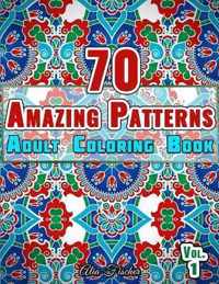 70 Amazing Patterns - Adult Coloring Book - Volume 1