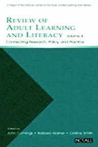 Review of Adult Learning and Literacy, Volume 4: Connecting Research, Policy, and Practice