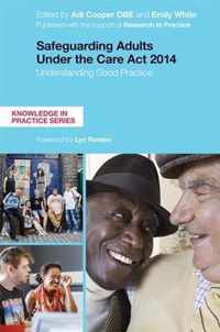 Safeguarding Adults Under the Care Act 2014