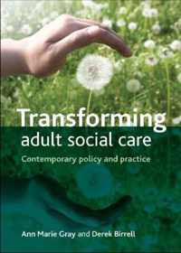 Transforming Adult Social Care