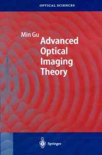 Advanced Optical Imaging Theory