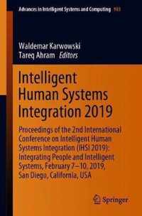 Intelligent Human Systems Integration 2019: Proceedings of the 2nd International Conference on Intelligent Human Systems Integration (IHSI 2019)