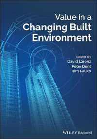 Value in a Changing Built Environment