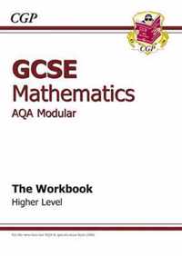 GCSE Maths AQA Modular Workbook - Higher