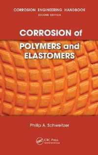 Corrosion of Polymers and Elastomers