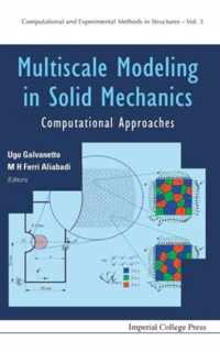 Multiscale Modeling In Solid Mechanics