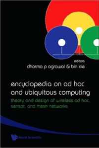 Encyclopedia On Ad Hoc And Ubiquitous Computing