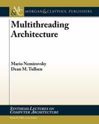 Multithreading Architecture