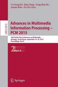 Advances in Multimedia Information Processing -- PCM 2015