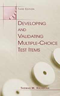 Developing and Validating Multiple-choice Test Items