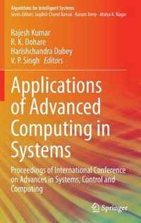 Applications of Advanced Computing in Systems
