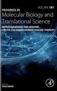 Reprogramming the Genome: CRISPR-Cas-based Human Disease Therapy