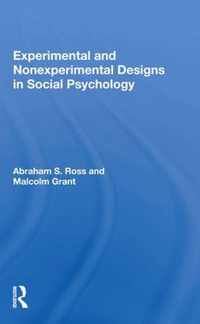 Experimental And Nonexperimental Designs In Social Psychology