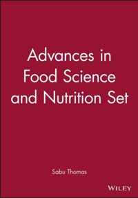 Advances in Food Science and Nutrition Set