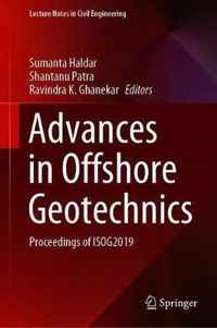 Advances in Offshore Geotechnics