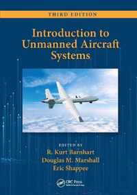 Introduction to Unmanned Aircraft Systems