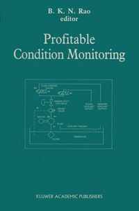 Profitable Condition Monitoring